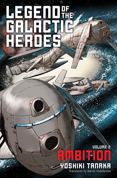 Viz Media Legend of the Galactic Heroes 02 - Ambition