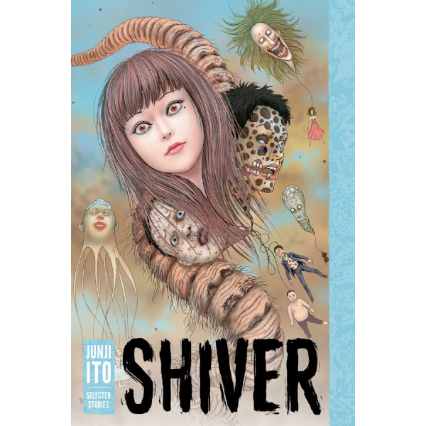 Viz Media Shiver: Junji Ito Selected Stories