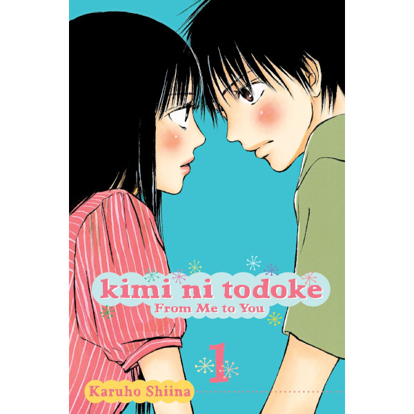Viz Media Kimi ni Todoke: From Me to You 01