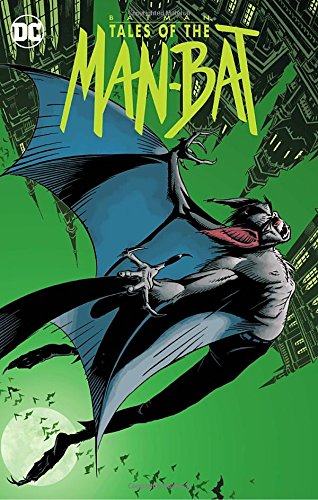 DC Comics Batman: Tales of the The Man-Bat