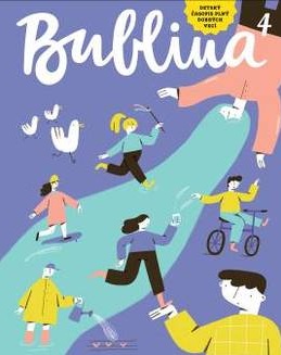 Bublina print s.r.o. Bublina 04 (detský časopis plný dobrých vecí)
