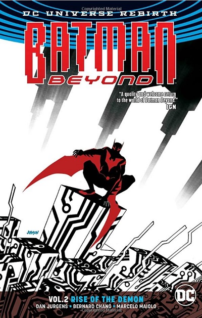 DC Comics Batman Beyond 2: Rise of the Demon (Rebirth)