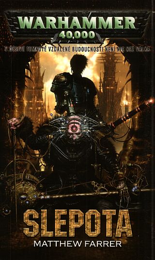 Polaris Warhammer 40 000: Shira Calpurnia 3 - Slepota