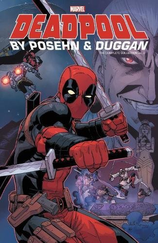 Marvel Deadpool by Posehn and Duggan: The Complete Collection 2