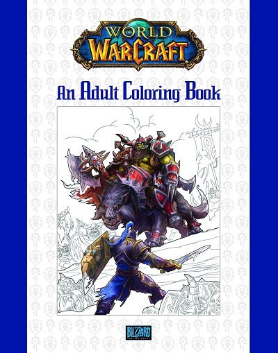 Blizzard Entertainment World of Warcraft: An Adult Coloring Book
