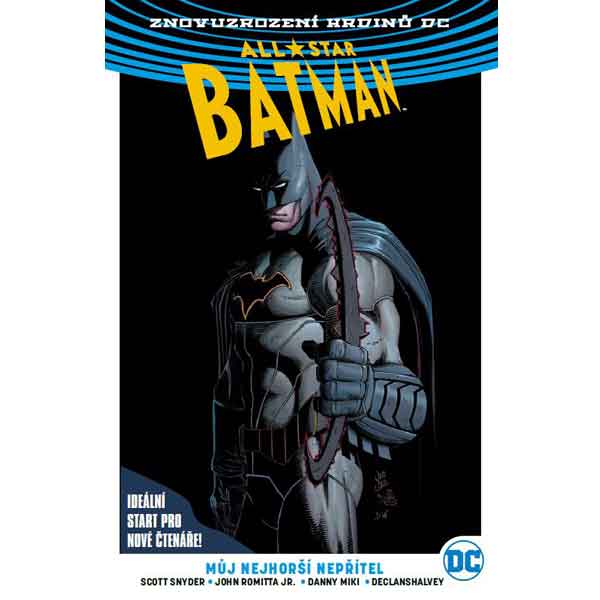CREW All-Star Batman 1: Můj nejhorší nepřítel (Znovuzrození hrdinů DC)