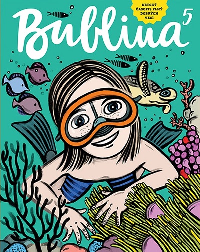 Bublina print s.r.o. Bublina 05 (detský časopis plný dobrých vecí)