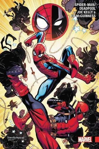 Marvel Spider-Man/Deadpool by Joe Kelly and Ed McGuinness