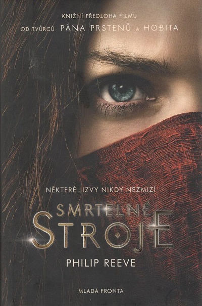 Mladá fronta Smrtelné stroje - Kroniky hladových měst 1