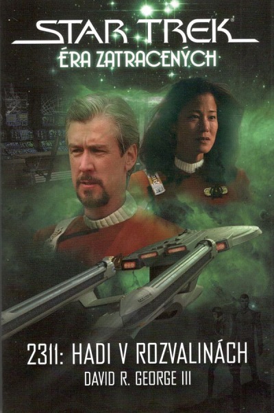 Brokilon Star Trek: 2311: Hadi v rozvalinách