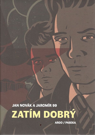 Argo;Paseka Zatím dobrý