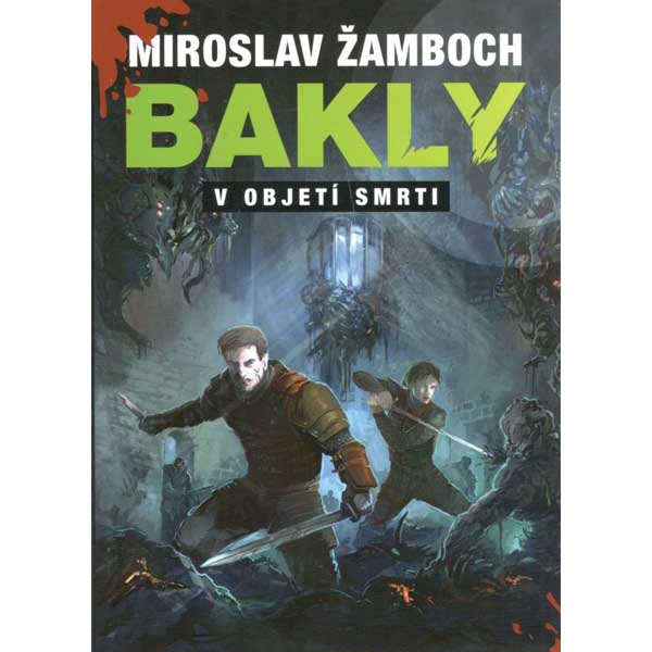 Triton Bakly: V objetí smrti