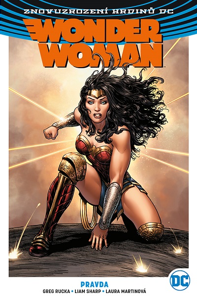 CREW Wonder Woman 3: Pravda (Znovuzrození hrdinů DC)