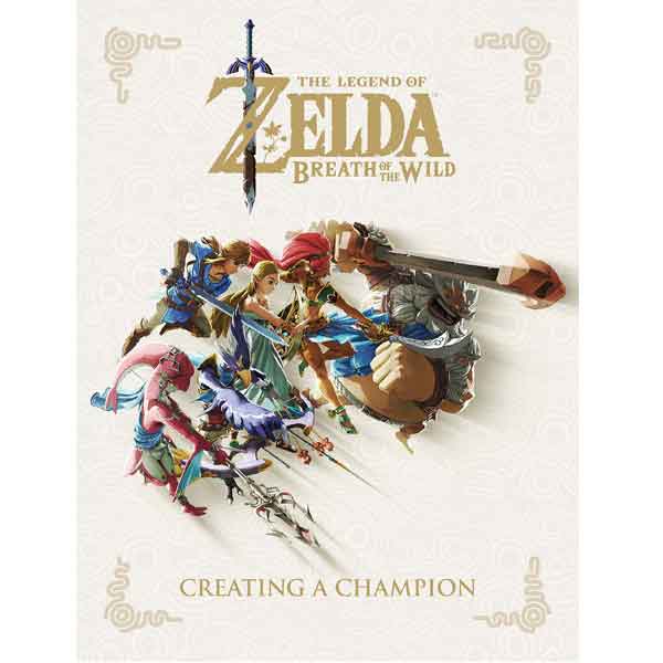 Dark Horse Legend of Zelda: Breath of the Wild - Creating a Champion