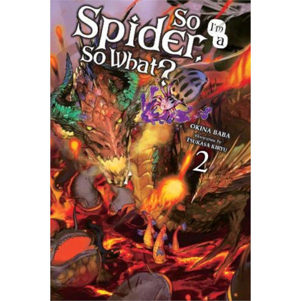 Yen Press So I'm a Spider, So What? 02 (light novel)
