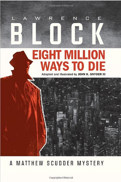 Idea and Design Works Eight Million Ways to Die (Graphic Novel)
