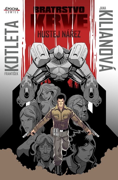 Epocha Bratrstvo krve 1 - Hustej nářez KOMIKS