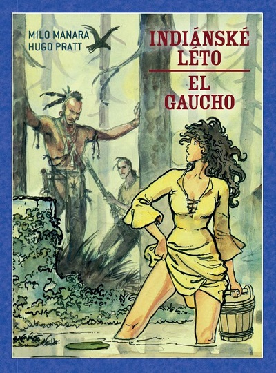 CREW Indiánské léto / El Gaucho (Brožovaná väzba)