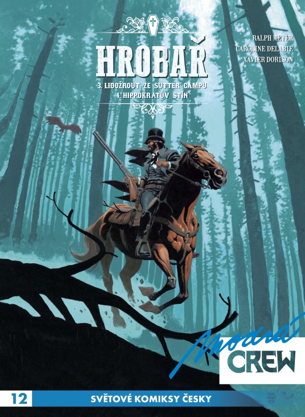Modrá Crew 12: Hrobař 3+4