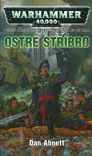 Polaris Warhammer 40 000: Gauntovi duchové 6 - Ostré stříbro