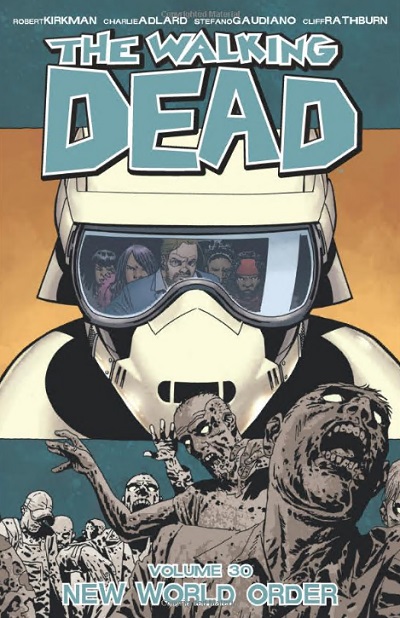 Walking Dead 30 - New World Order