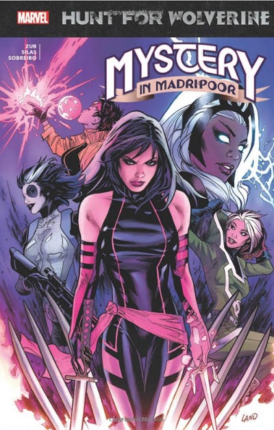 Marvel Hunt for Wolverine: Mystery in Madripoor