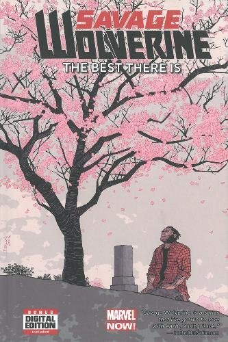 Marvel Savage Wolverine Volume 4: The Best There Is (Marvel Now)