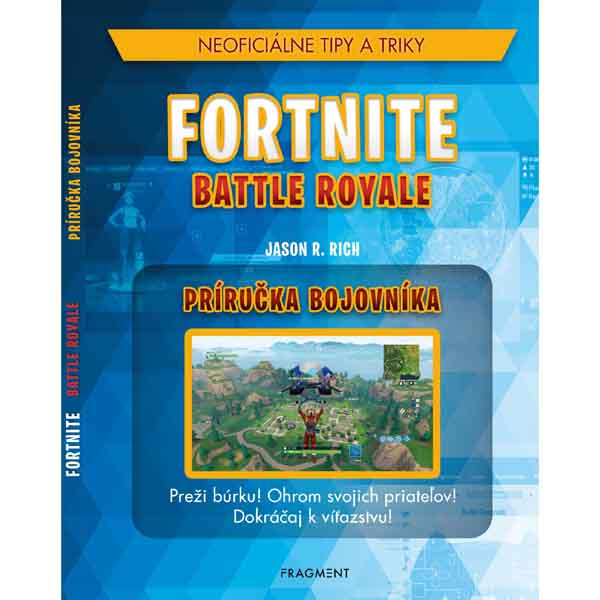 Fragment Fortnite Battle Royale: Neoficiálna príručka bojovníka