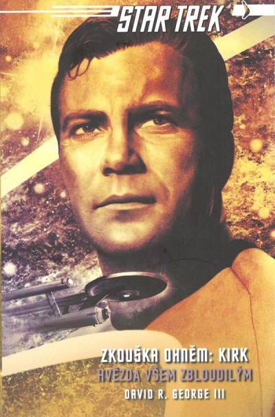 Laser Star Trek: Zkouška ohněm Kirk - Hvězda všem zbloudilým