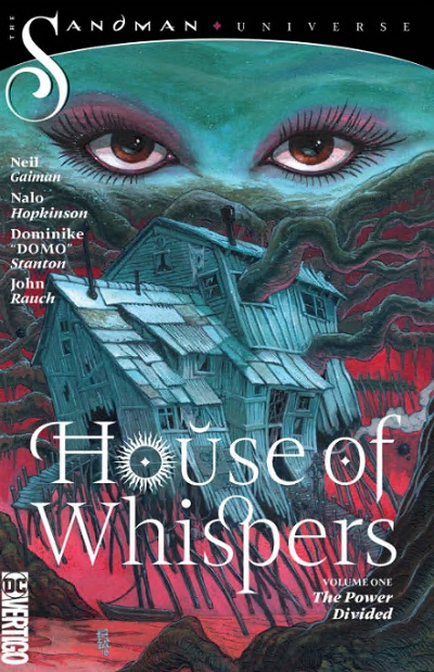 DC Comics House of Whispers 1: The Power Divided (The Sandman Universe)