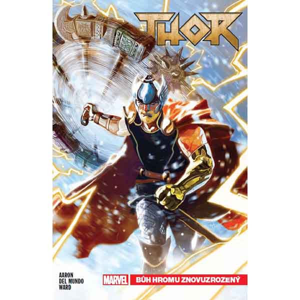 CREW Thor 1: Bůh hromu znovuzrozený