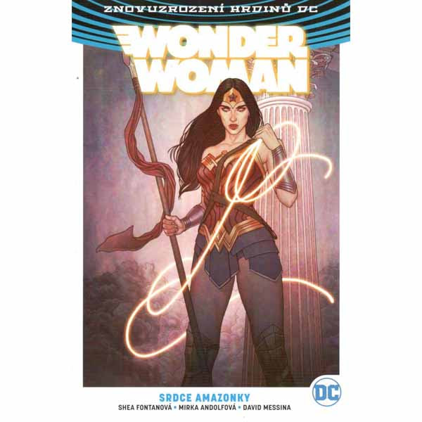 CREW Wonder Woman 5: Srdce Amazonky (Znovuzrození hrdinů DC)