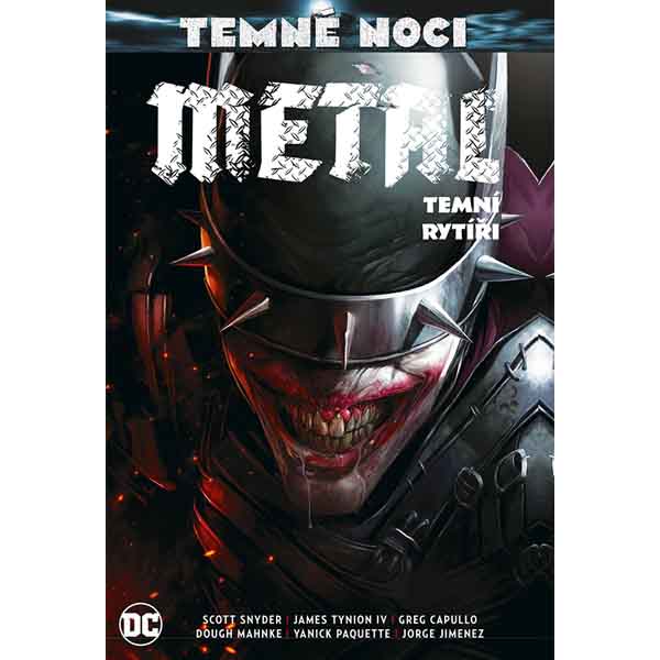 CREW Temné noci: Metal 2 - Temní rytíři (Znovuzrození hrdinů DC)