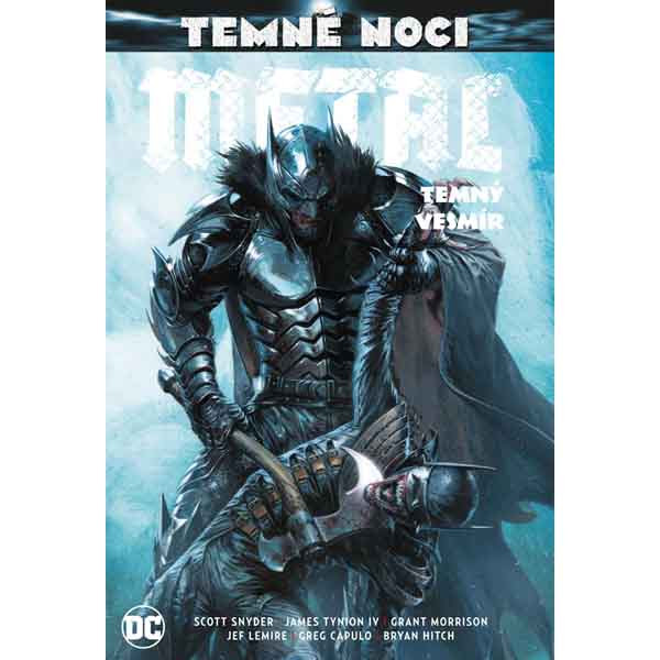 CREW Temné noci: Metal 3 - Temný vesmír (Znovuzrození hrdinů DC)