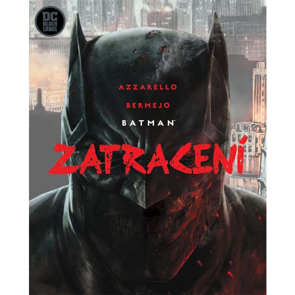 CREW Batman: Zatracení