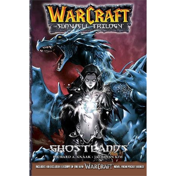 Blizzard Entertainment WarCraft: The Sunwell Trilogy 3 - Ghostlands