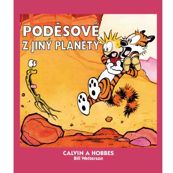 CREW Calvin a Hobbes: Poděsové z jiný planety
