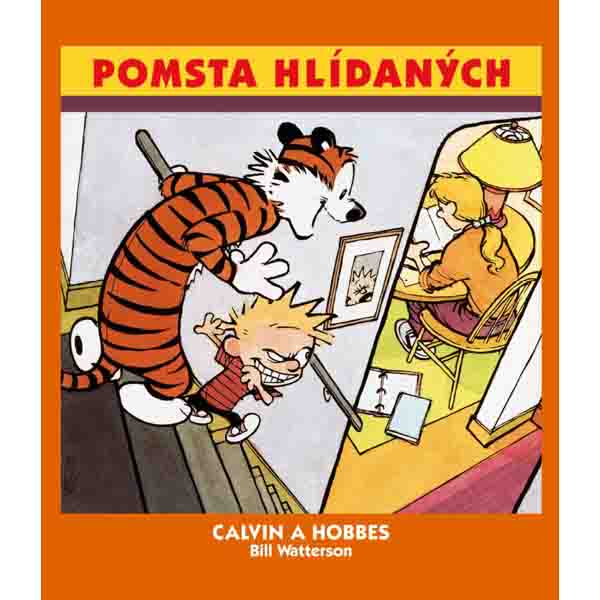 CREW Calvin a Hobbes: Pomsta hlídaných