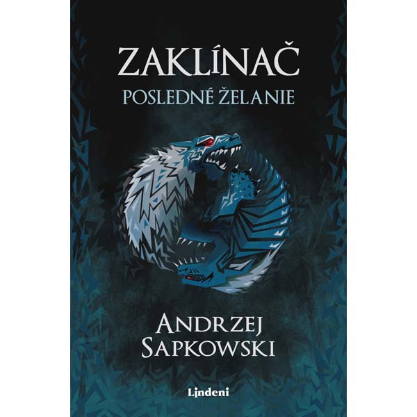 Lindeni Zaklínač 1: Posledné želanie (Nové vydanie)