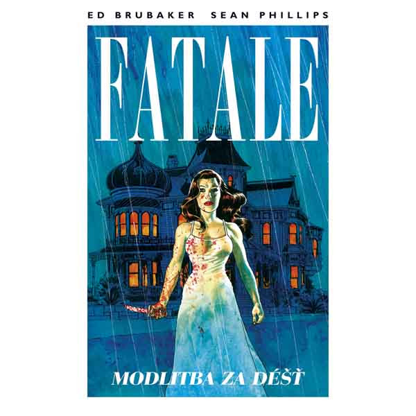 BB art Fatale 4: Modlitba za déšť