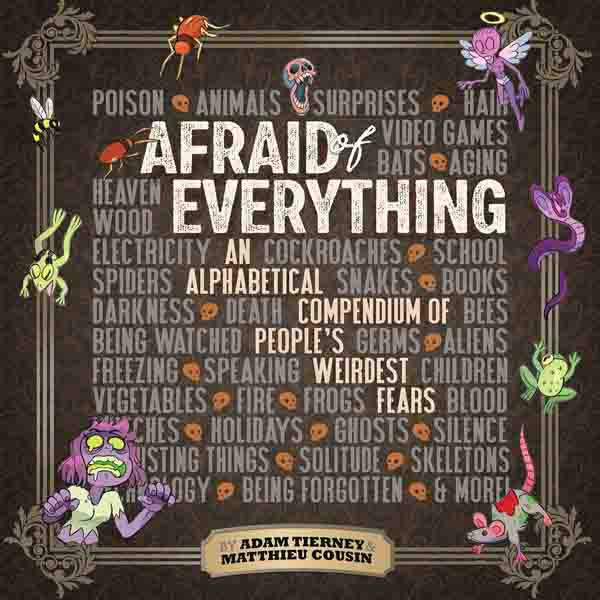 Idea & Design Works Afraid of Everything