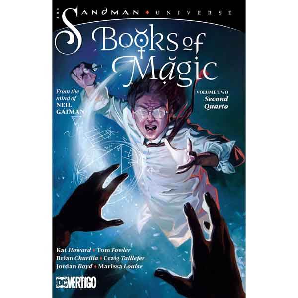 DC Comics Books of Magic 2: Second Quarto (The Sandman Universe)