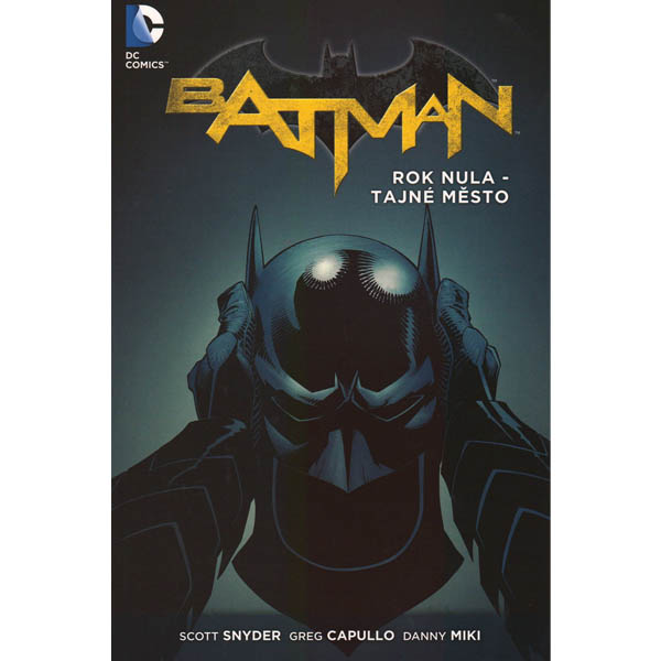CREW Batman: Rok nula Tajné město (Brožovaná väzba)