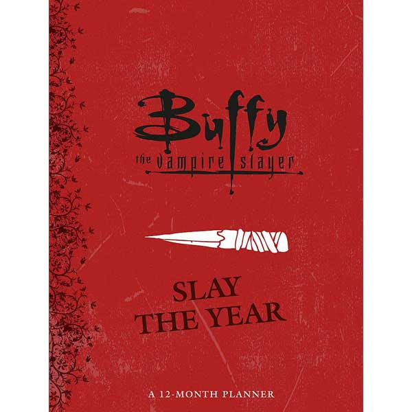 Running Press Buffy the Vampire Slayer: Slay the Year - A 12 Month Planner