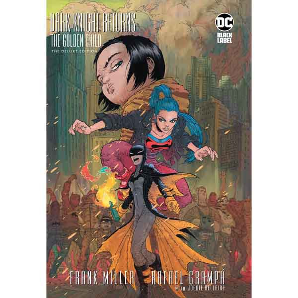 DC Comics Dark Knight Returns: The Golden Child Deluxe Edition