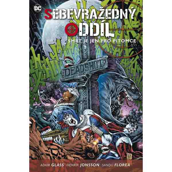 BB art Sebevražedný oddíl 3: Smrt je jen pro pitomce