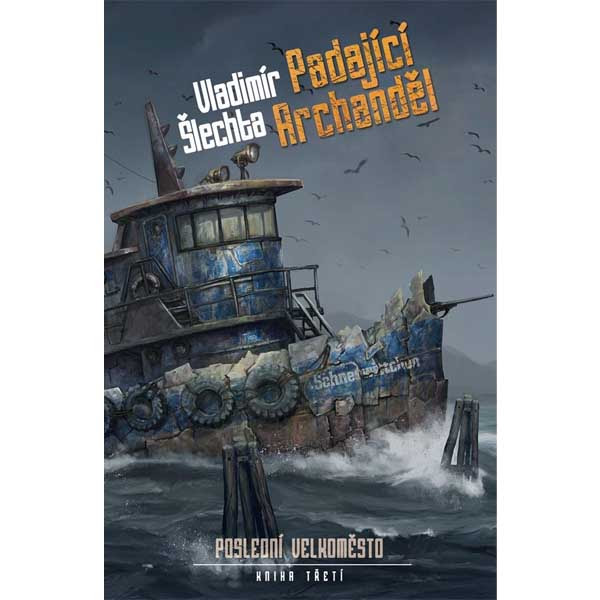 Brokilon Padající Archanděl - Poslední velkoměsto 3