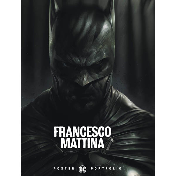 DC Comics DC Poster Portfolio: Francesco Mattina