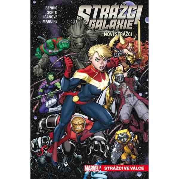 CREW Strážci galaxie: Noví Strážci 3 - Strážci ve válce
