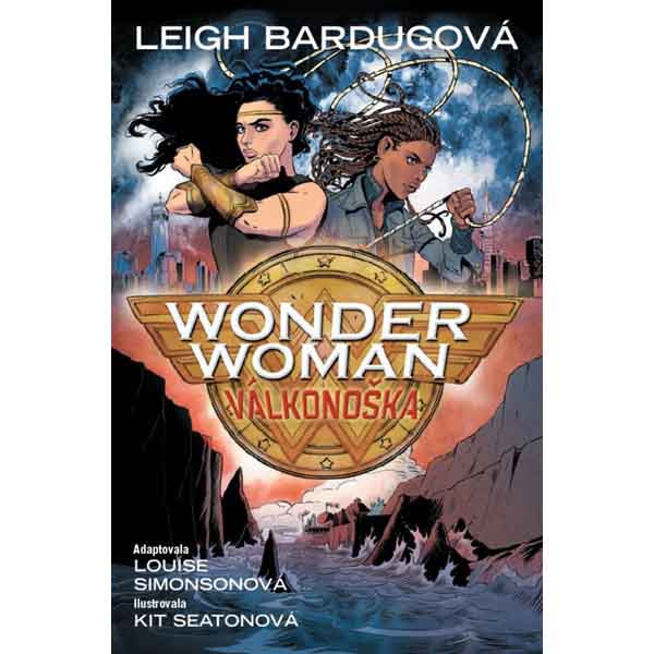 CREW Wonder Woman: Válkonoška